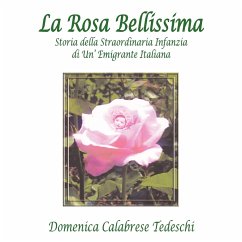 La Rosa Bellissima - Tedeschi, Domenica Calabrese