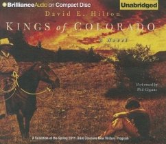 Kings of Colorado - Hilton, David E.