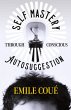 Self Mastery Through Conscious... - Bild 1