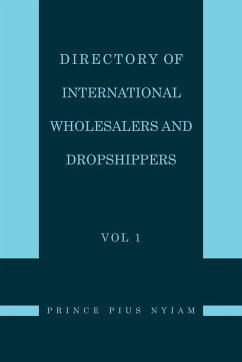 Directory of International Wholesalers and Dropshippers Vol 1