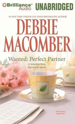 Wanted: Perfect Partner: A Selection from Married in Seattle - Macomber, Debbie