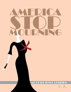 America Stop Mourning - V. A.