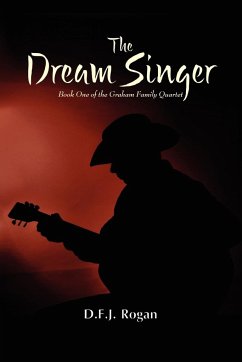 The Dream Singer - Rogan, D. F. J.