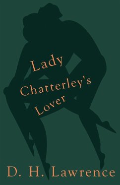 Lady Chatterley's Lover - Lawrence, D. H.