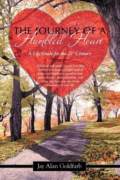 The Journey of a Humbled Heart - Goldfarb, Jay Alan