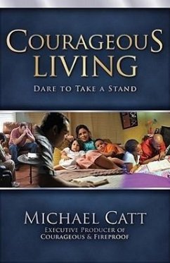 Courageous Living - Catt, Michael