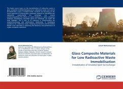 Glass Composite Materials for Low Radioactive Waste Immobilisation - Mohamad Juoi, Jariah