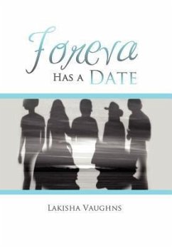 Foreva Has a Date - Vaughns, Lakisha