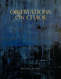 Observations on Chaos - Slade, Helen