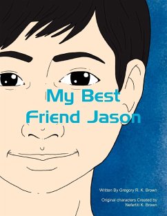 My Best Friend Jason - Brown, Gregory R. K.