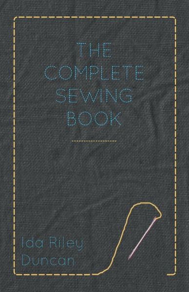 The Complete Sewing Book The Complete Sewing Book