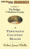 A Thousand Country Roads: An Epilogue to the Bridges of Madison County