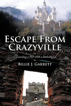 Escape from Crazyville - Garrett, Billie J.