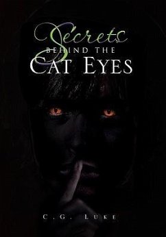 Secrets Behind the Cat Eyes - Luke, C. G.
