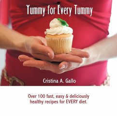 Yummy for Every Tummy - Gallo, Cristina A.