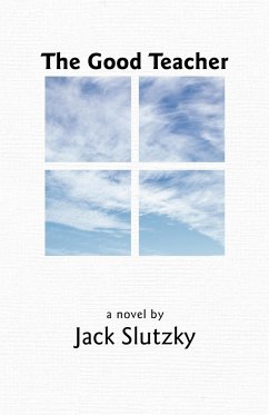 The Good Teacher - Slutzky, Jack