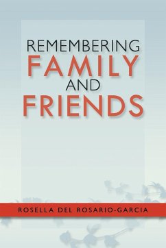 Remembering Family and Friends