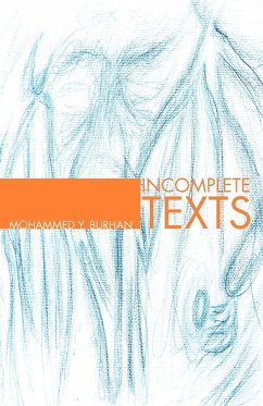Incomplete Texts - Burhan, Mohammed Y.