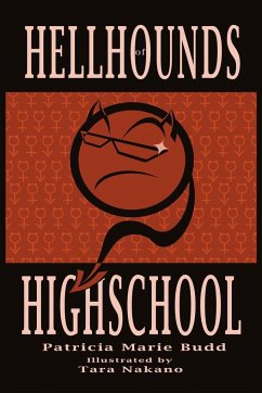 Hell Hounds of High School - Budd, Patricia Marie