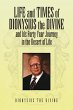 Life and Times of Dionysius the Divine - Bild 1