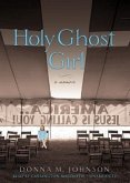 Holy Ghost Girl