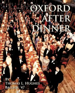 Oxford After Dinner - Hughes, Thomas L.