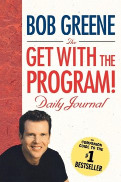 The Get with the Program! Daily Journal - Greene, Bob