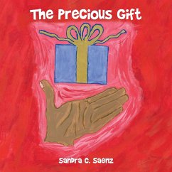 The Precious Gift - Saenz, Sandra C.