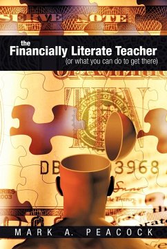The Financially Literate Teacher - Peacock, Mark A.