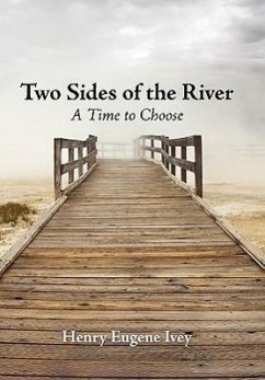 Two Sides of the River - Ivey, Henry Eugene