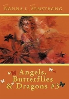 Angels, Butterflies, & Dragons # 3 - Armstrong, Donna L.