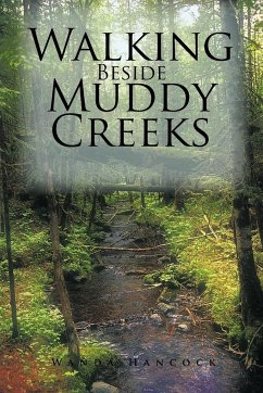 Walking Beside Muddy Creeks - Hancock, Wanda