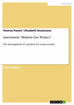 Assessment ¿Madeira Live Project¿ - Stockmann, Elisabeth;Punzel, Thomas