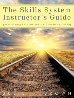 The Skills System Instructor's Guide - Brown, Julie F.