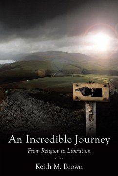 An Incredible Journey - Brown, Keith M.