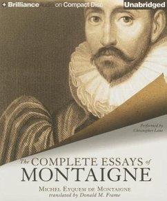 The Complete Essays of Montaigne - Montaigne, Michel Eyquem
