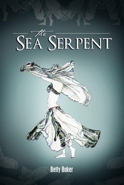 The Sea Serpent - Baker, Betty