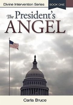 The President's Angel - Bruce, Carla