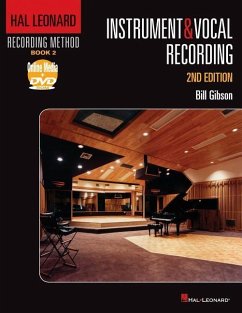 Hal Leonard Recording Method Book 2: Instrument & Vocal Recording - Gibson, Bill