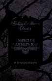 Inspector Bucket's Job (Fantasy and Horror Classics)