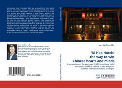 'Ni Hao Hotels' the way to win Chinese hearts and minds - Steffens, MSc., Ivo J.