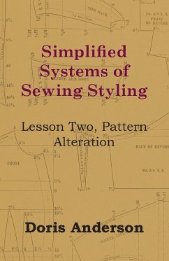 Simplified Systems of Sewing Styling - Lesson Two, Pattern Alteration - Anderson, Doris
