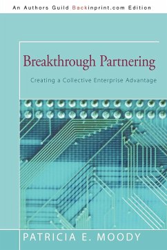 Breakthrough Partnering - Moody, Patricia E.