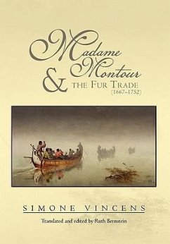 Madame Montour and the Fur Trade (1667-1752)