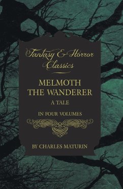 Melmoth the Wanderer - Maturin, Charles