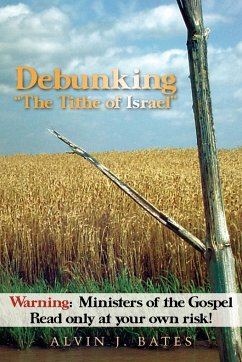 Debunking &quote;The Tithe of Israel&quote;