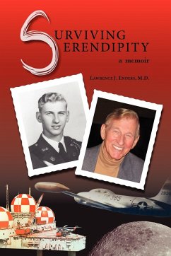 Surviving Serendipity - Enders, Lawrence J. M. D.