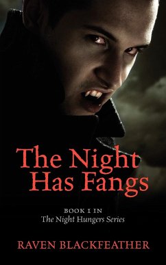 The Night Has Fangs - Blackfeather, Raven