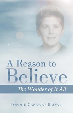 A Reason to Believe - Brown, Bonnie Caraway