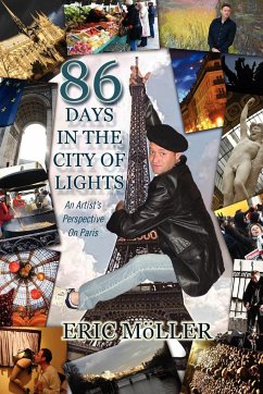 86 Days in the City of Lights - M. Ller, Eric